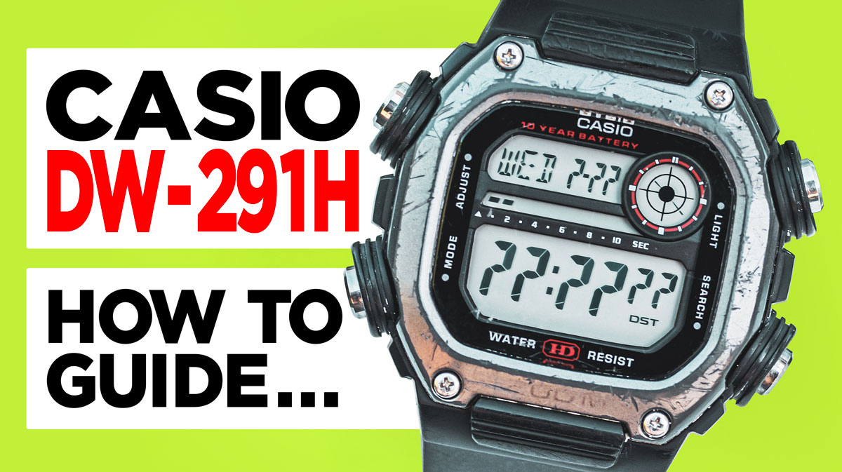 Casio DW-291H Tutorial Guide