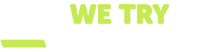 We Try Anything